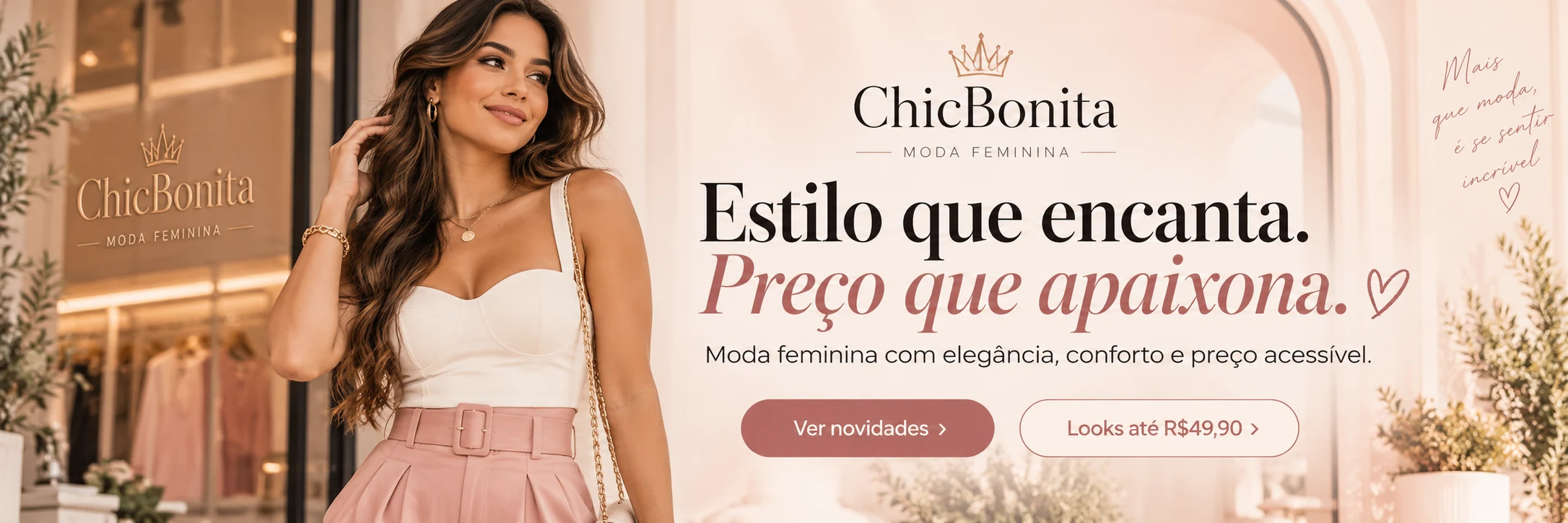 ChicBonita — Estilo que encanta. Preço que apaixona.